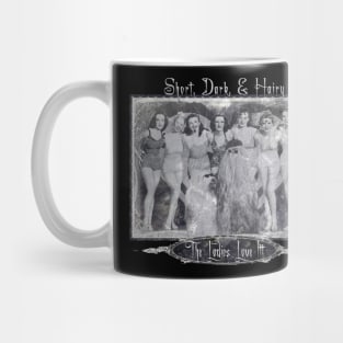 Short, Dark, & Hairy Mug